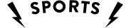 SPORTS